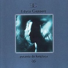 Edyta Geppert - Pytania do ksiyca