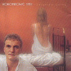 Zbigniew Grny - Koronkowe sny