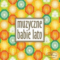 Muzyczne babie lato