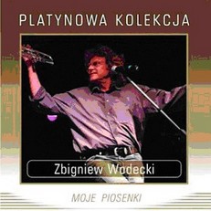 Zbigniew Wodecki - Moje piosenki